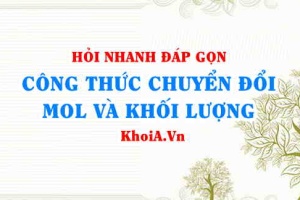 Công thức chuyển đổi giữa số Mol và Khối lượng? KHTN 8